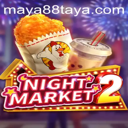 Exploring NightMarket2: A New Gaming Experience with Maya88